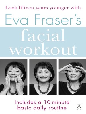 cover image of Eva Fraser's Facial Workout